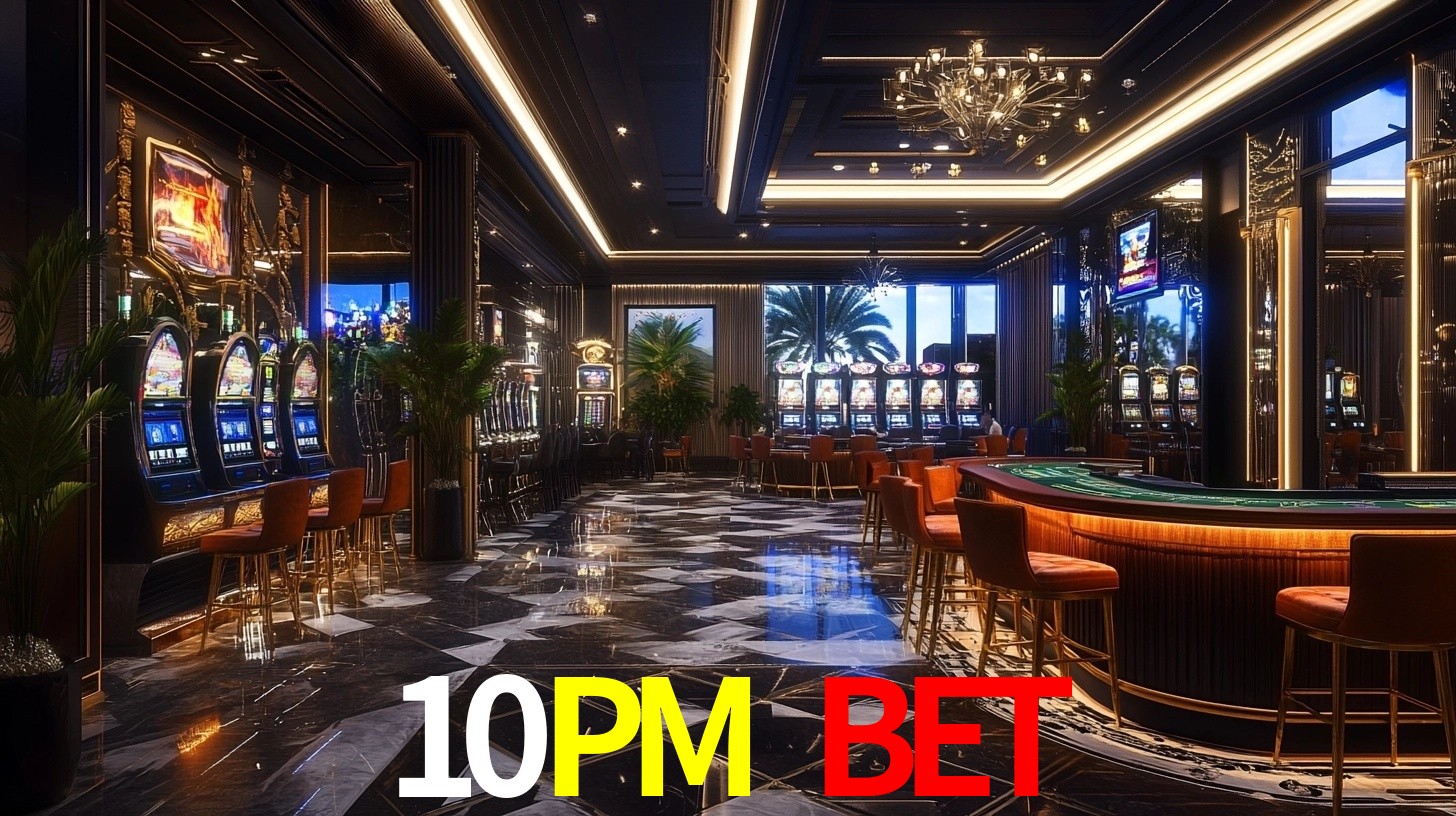 10PM BET